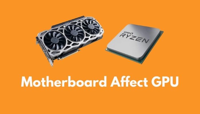 The Motherboard's Role in GPU Performance