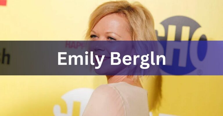 Emily Bergln – A Rising Star in Hollywood!